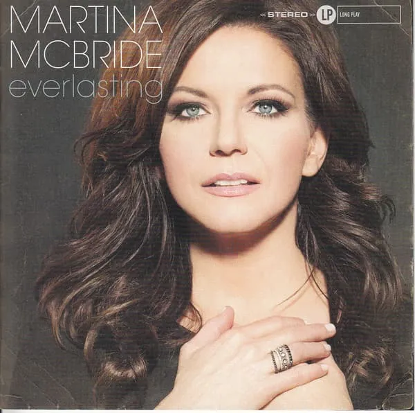 MARTINA MCBRIDE / マルティナ・マクブライド / EVERLASTING