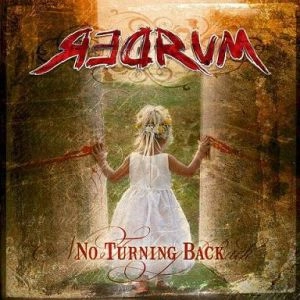 REDRUM (from Greece) / NO TURNING BACK
