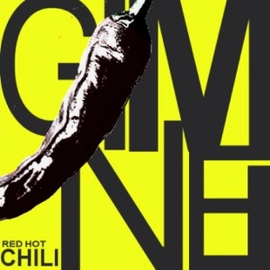 GEMINI          / RED HOT CHILI