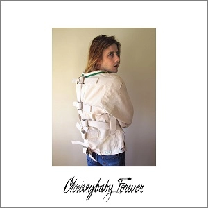 CHRISTOPHER OWENS / クリストファー・オウエンス / CHRISSYBABY FOREVER