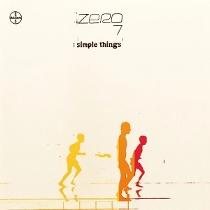 ZERO 7 / ゼロ7 / SIMPLE THINGS [180GRAM 2LP VINYL]