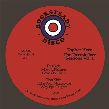 TOPHER HORN / DETROIT JAZZ SESSIONS VOL.1
