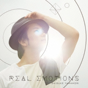 YAMAMORI DAISUKE / 山森大輔 / REAL EMOTIONS  