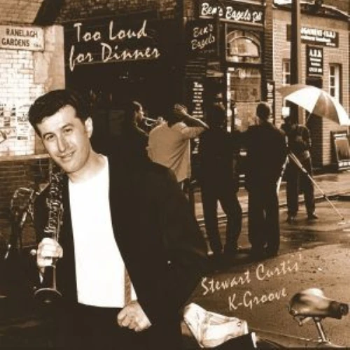 STEWART CURTIS / TOO LOUD FOR DINNER