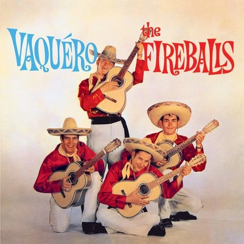 FIREBALLS / ファイアーボールズ / VAQUERO