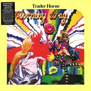 TRADER HORNE / トレイダー・ホーン / MORNING WAY