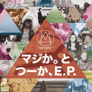MIRRAZ / マジか。と つーか EP