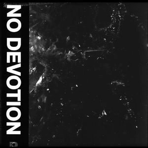 NO DEVOTION / PERMANENCE　[VINYL]  / PERMANENCE