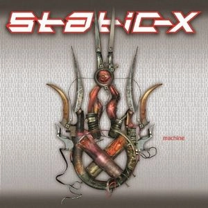 STATIC-X / スタティック-X / MACHINE (LIMITED SILVER COLORED 180G AUDIOPHILE VINYL, INSERT, GATEFOLD, NUMBERED TO 1000)