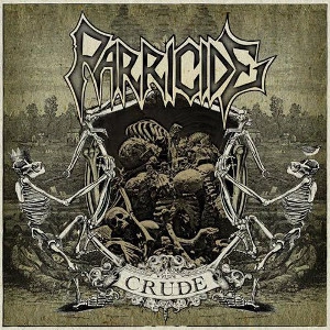 PARRICIDE / CRUDE