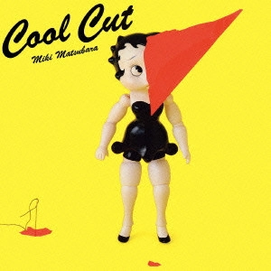 MIKI MATSUBARA / 松原みき / Cool Cut