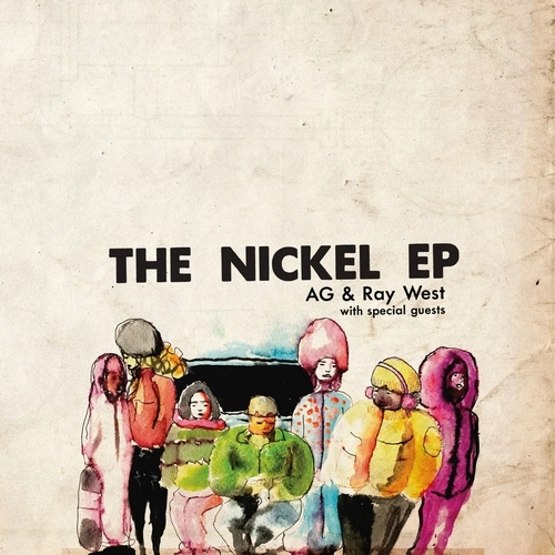 A.G. & RAY WEST / NICKEL EP