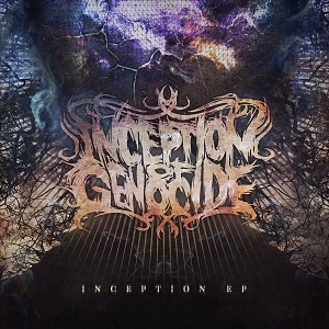 INCEPTION OF GENOCIDE / インセプション・オブ・ジェノサイド / インセプションＥＰ