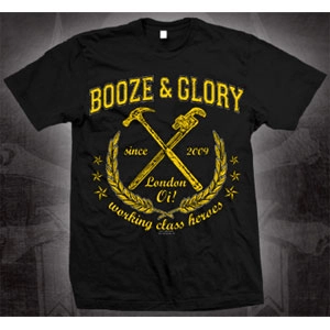 BOOZE & GLORY / S/WORKING CLASS HEROES