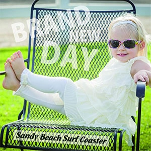 SANDY BEACH SURF COASTER / BRAND NEW DAY