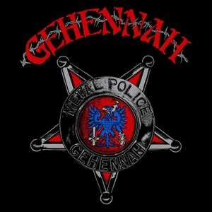 GEHENNAH / METAL POLICE