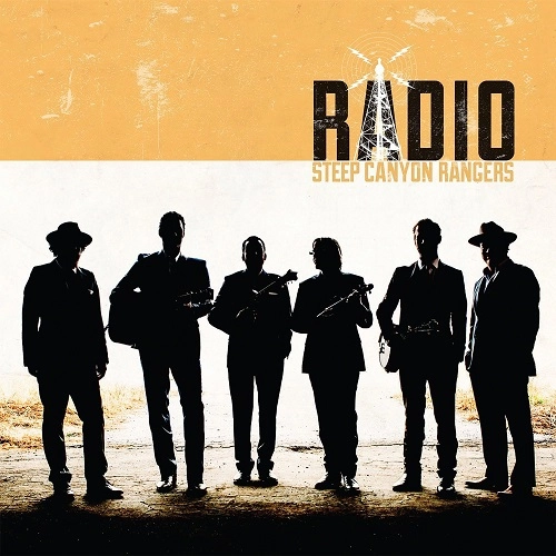 STEEP CANYON RANGERS / RADIO