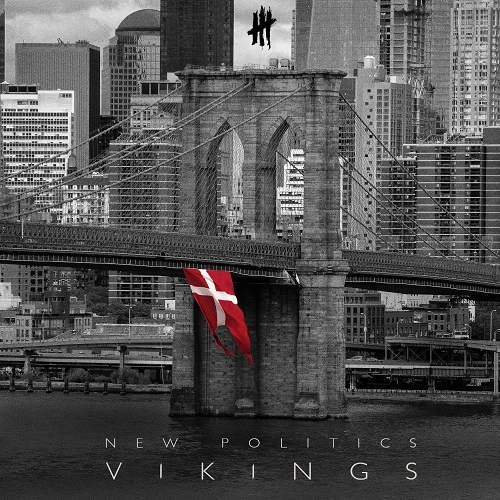 NEW POLITICS / VIKINGS