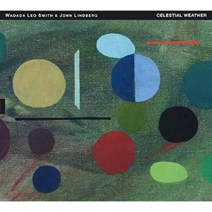 WADADA LEO SMITH / ワダダ・レオ・スミス / CELESTIAL WEATHER