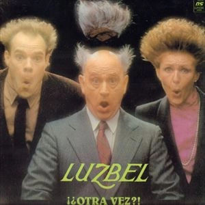 LUZBEL / OTRA VEZ