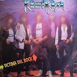KAMIKAZE / VICTIMA DEL ROCK