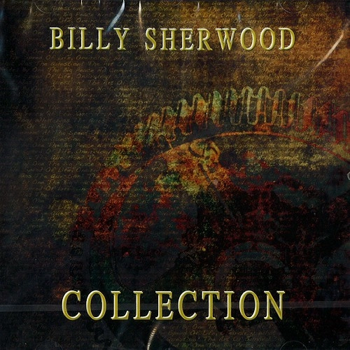 BILLY SHERWOOD / ビリー・シャーウッド / COLLECTION