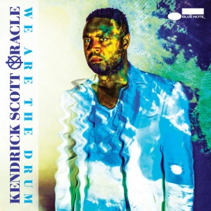 KENDRICK SCOTT / ケンドリック・スコット / We Are The Drum