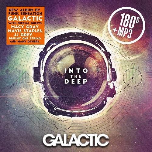 GALACTIC / ギャラクティック / INTO THE DEEP
