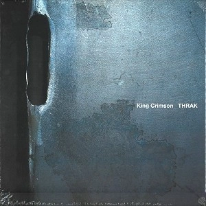 KING CRIMSON / キング・クリムゾン / THRAK-LIMITED EDITION BOXED SET: CD+DVD+DVD-A+BLU-RAY(NTSC/REGION 0)