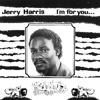 JERRY HARRIS / ジェリー・ハリス / アイムフォーユー,アイムフォーミー / I'M FOR YOU, I'M FOR ME SHOWCASE