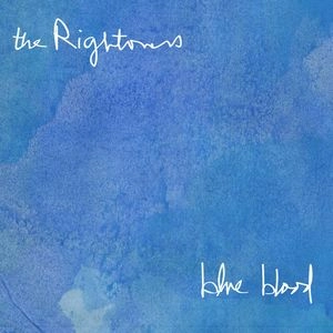 RIGHTOVERS / BLUE BLOOD