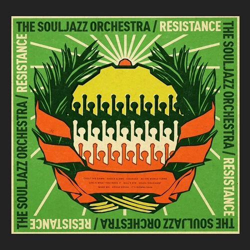SOULJAZZ ORCHESTRA / ソウルジャズ・オーケストラ / レジスタンス