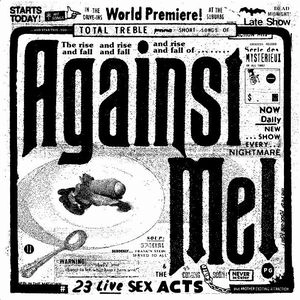 AGAINST ME! / アゲインスト・ミー! / 23 LIVE SEX ACTS (3LP) / 23 LIVE SEX ACTS