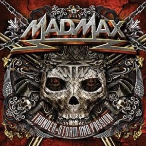 MAD MAX / マッド・マックス / THUNDER, STORM & PASSION<2CD/DIGI>