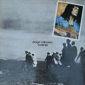 DRAGO MLINAREC / RODENJE