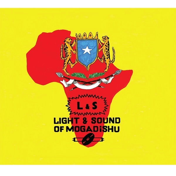 V.A. (LIGHT & SOUND OF MOGADISHU) / オムニバス / LIGHT & SOUND OF MOGADISHU
