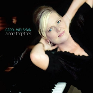 CAROL WELSMAN / キャロル・ウェルスマン / Alone Together