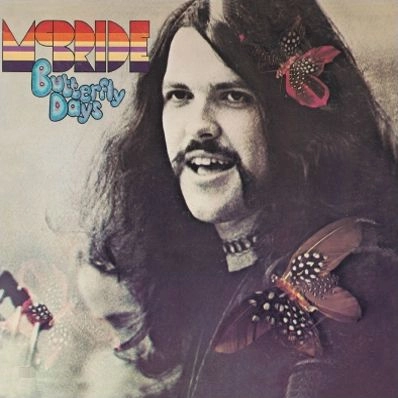 BOB MCBRIDE / BUTTERFLY DAYS