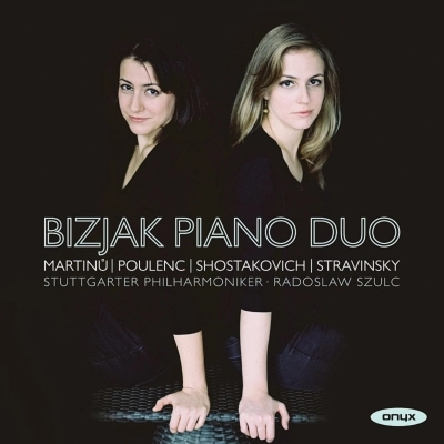 BIZJAK PIANO DUO / ビジャック・ピアノ・デュオ / WORKS FOR 2PIANOS - POULENC,SHOSTAKOVICH,STRAVINSKY&MARTINU