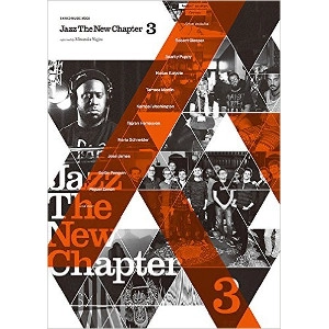 MITSUTAKA NAGIRA / 柳樂光隆 / ジャズ・ザ・ニュー・チャプター 3 / JAZZ THE NEW CHAPTER 3 