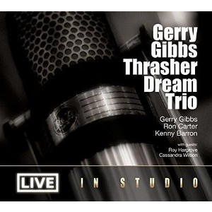 GERRY GIBBS / ジェリー・ギブス / LIVE IN STUDIO