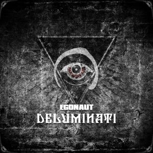 EGONAUT / DELUMINATI 