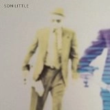 SON LITTLE / サン・リトル / SON LITTLE