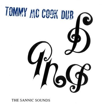 TOMMY MCCOOK / トミー・マクック / サンニック・サウンド・オブ・トミー・マクック / SANNIC SOUNDS OF TOMMY MCCOOK