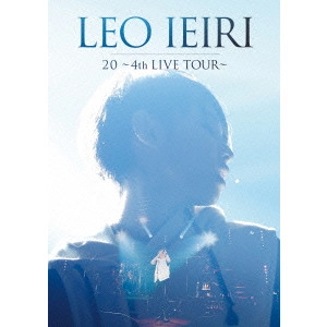 LEO IEIRI / 家入レオ / 20 ~4th LIVE TOUR~