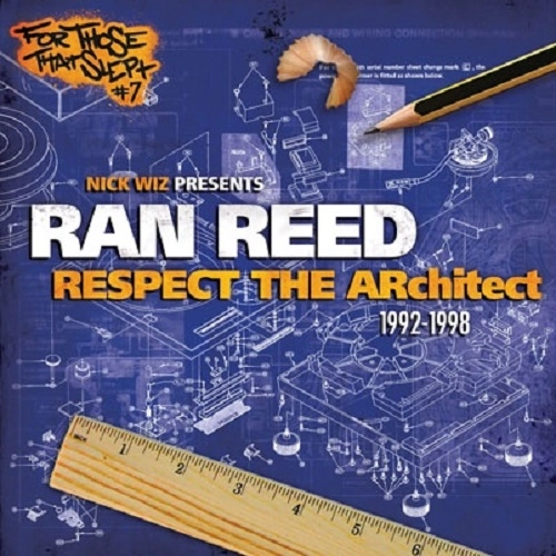 RAN REED / リスペクト･ザ･アーキテクト