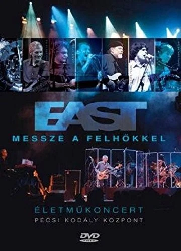 EAST (SWE) / EAST / MESSZE A FELHOKKEL