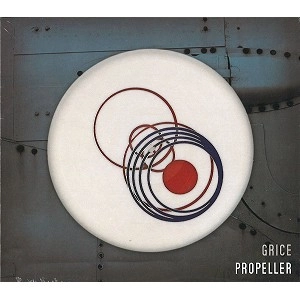 GRICE / PROPELLER