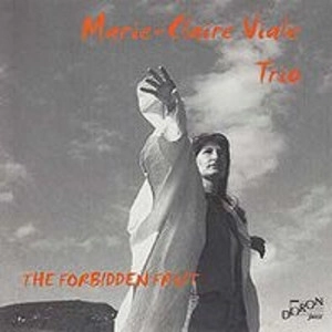MARIE-CLAIRE VIALE / FORBIDDEN FRUIT