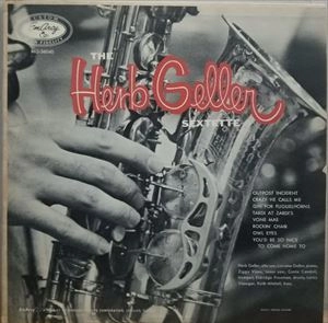 HERB GELLER / ハーブ・ゲラー / SEXTETTE